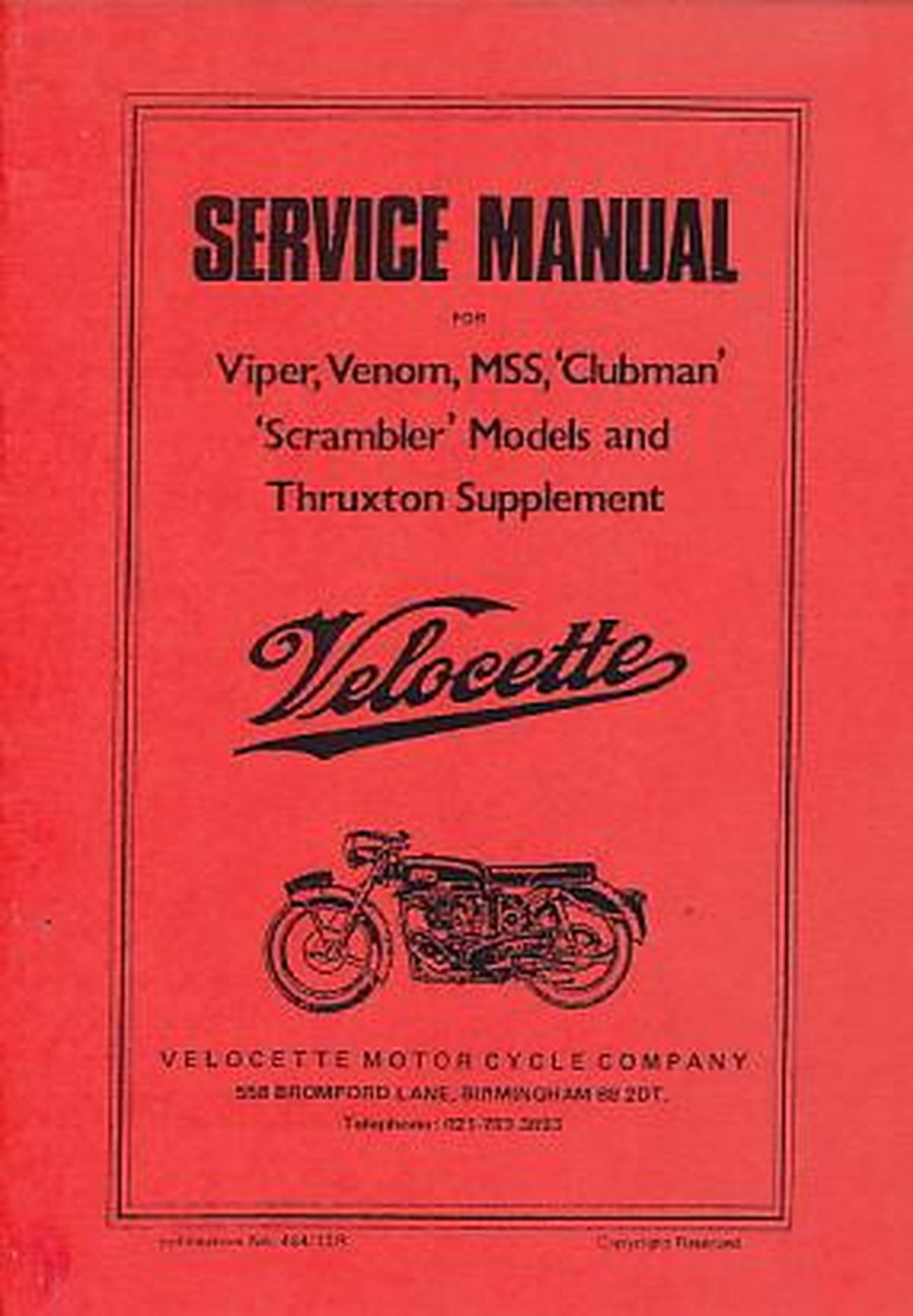 Velocette Viper, Venom, MSS, Clubman, Scramblerf, Thruxton, Service Manual