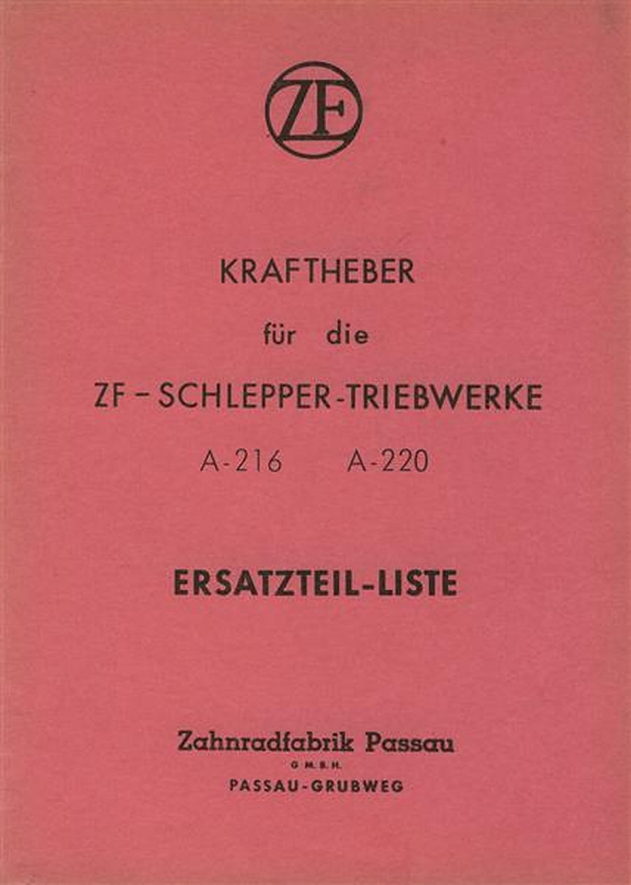 ZF A-216 und A-220 Kraftheber für Schlepper-Triebwerke Ersatzteilkatalog