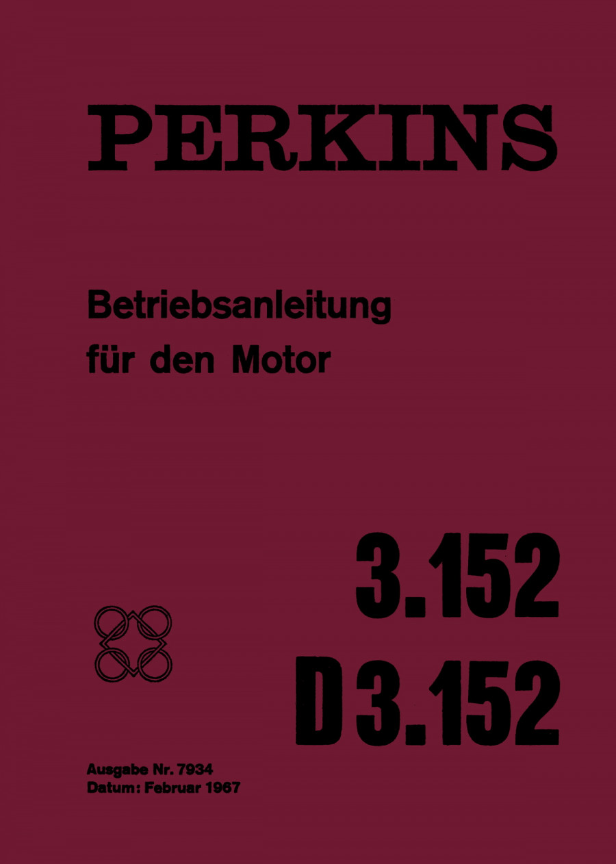 Perkins Motor Typ 3.152, D3.152, Betriebsanleitung für den Motor