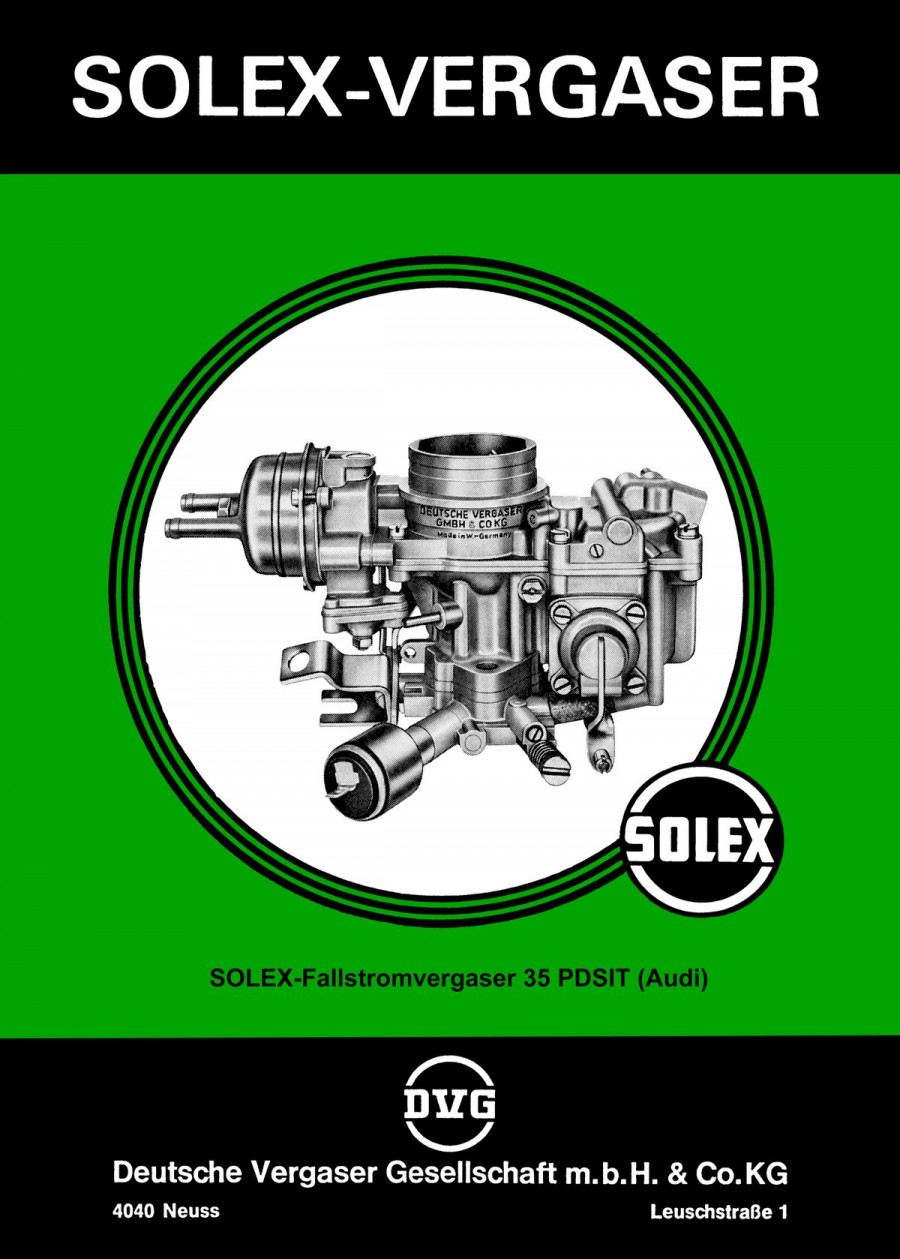 Solex-Vergaser Fallstromvergaser 35 PDSIT (Audi + VW) Handbuch