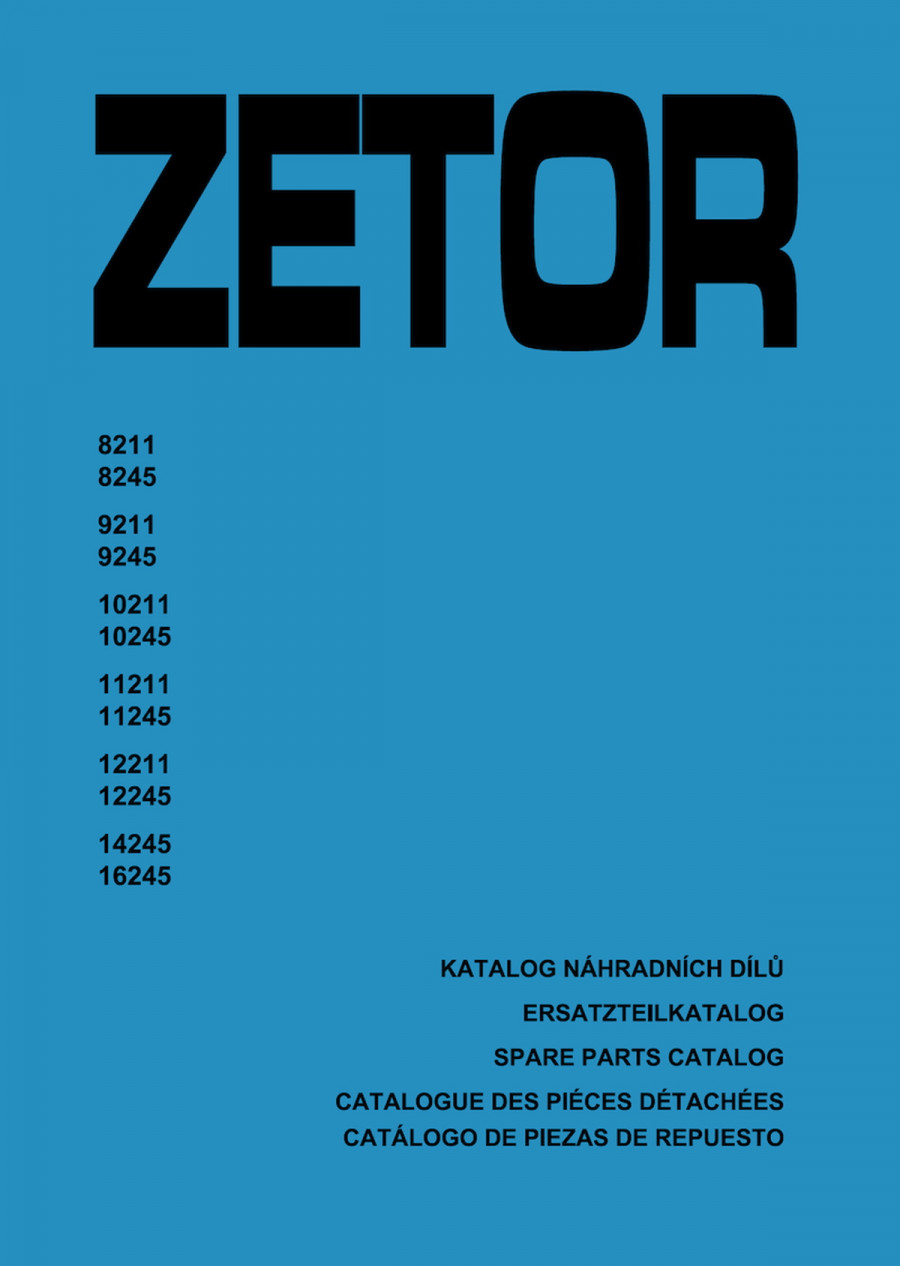 Zetor 8211, 8245, 9211, 9245, 10211, 10245, 11211, 11245, 12211, 12245, 14245, 16245 Ersatzteilkatalog