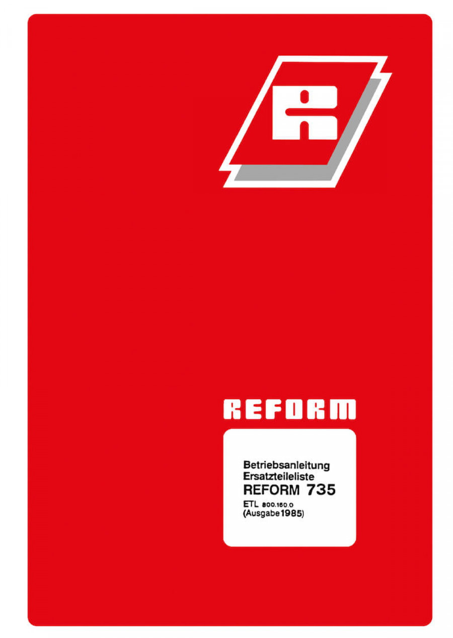 Reform RM 735 Betriebsanleitung und Ersatzteilliste
