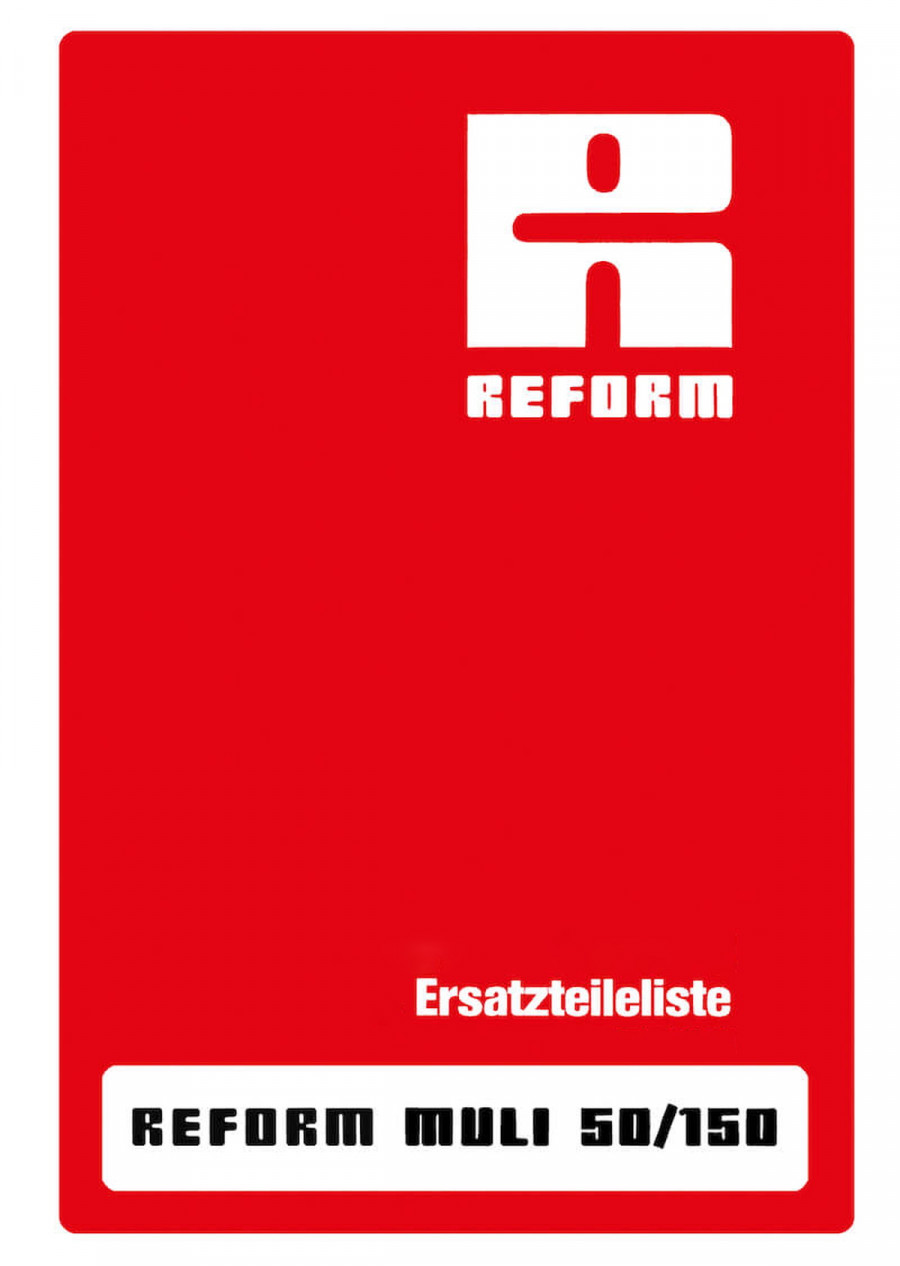 Reform Muli 50 und Muli 150 Ersatzteilliste