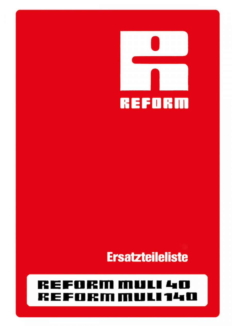 Reform Muli 40 und Muli 140 Ersatzteilliste