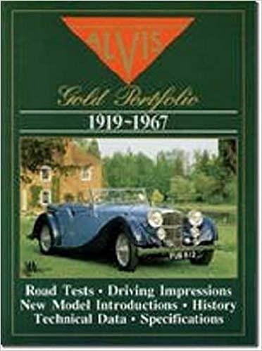 The Alvis Road Test Book - The Alvis Gold Portfolio, 1919-67
