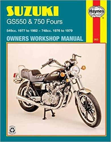 Suzuki GS550 and GS750 Fours Owners Workshop Manual
