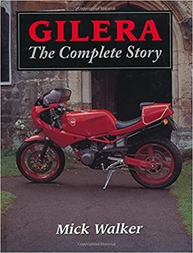 Gilera - The Complete Story