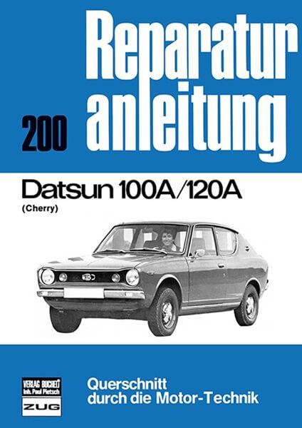 Datsun 100 A / 120 A (Cherry) - Reparaturbuch