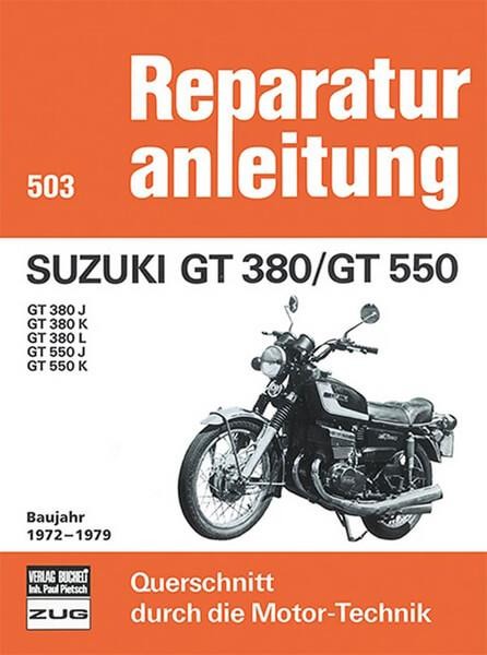 Suzuki GT380 und GT550 Reparaturanleitung