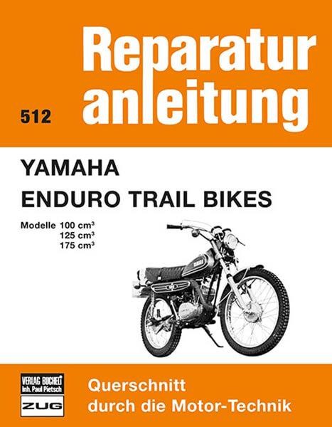 Yamaha Enduro Trail Bikes - Reparaturbuch