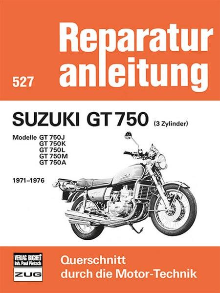 Suzuki GT750 Reparaturanleitung