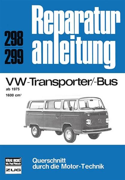 VW Transporter/-Bus - Reparaturbuch