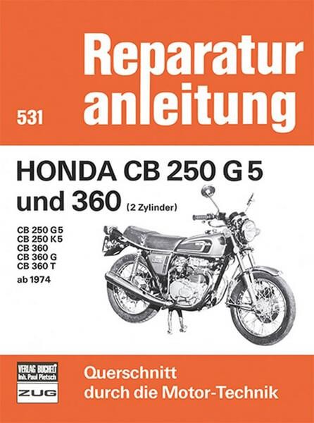 Honda CB 250 G5 und 360 (2 Zylinder) 74-76 - Reparaturbuch