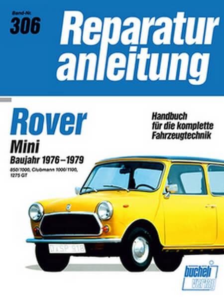 Rover Mini Baujahr 1976-1979 - Reparaturbuch