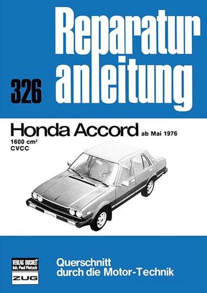 Honda Accord ab Mai 1976 - Reparaturbuch