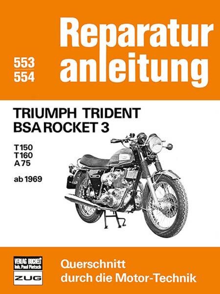 Triumph Trident BSA Rocket 3 - Reparaturbuch