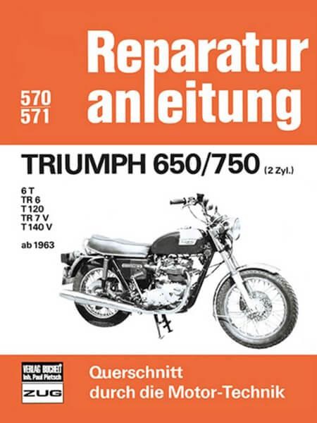 Triumph 650/750 (2Zyl.) ab 1963 - Reparaturbuch
