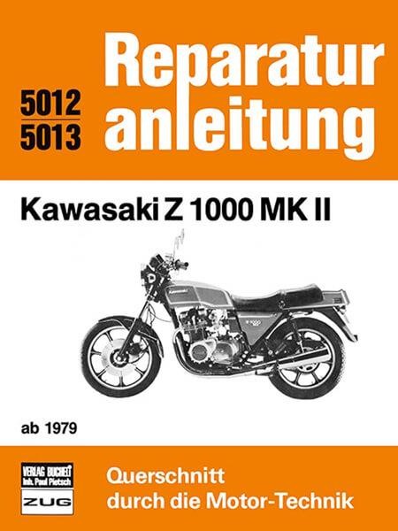 Kawasaki Z 1000 MK II ab 1979 - Reparaturbuch