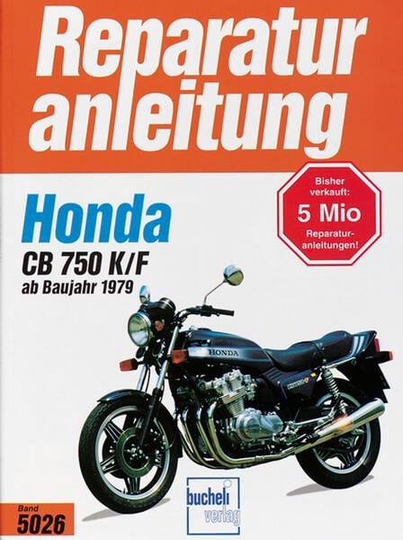 Honda CB 750 K/F Bol d'or (ab 1979) - Reparaturbuch