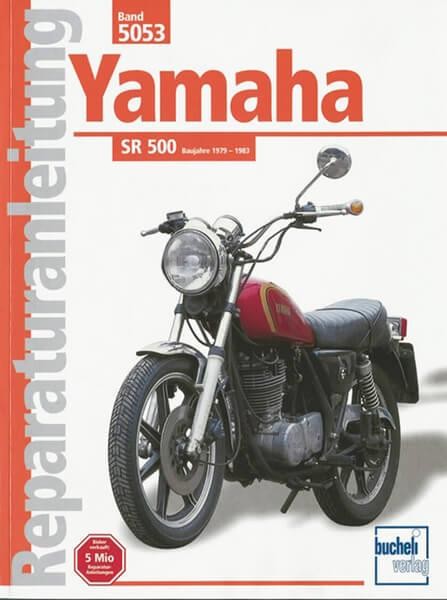 Yamaha SR 500 1979-1983 - Reparaturbuch
