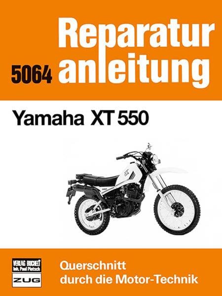 Yamaha XT 550 - Reparaturbuch