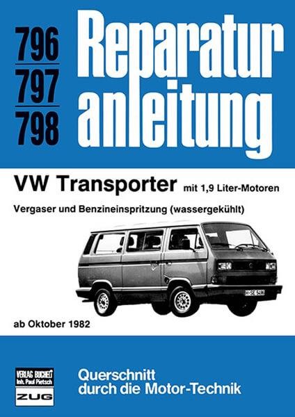 VW Transporter ab Okt. 1982 - Reparaturbuch