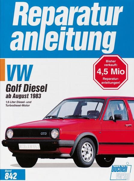 VW Golf II Diesel / Turbodiesel, GTD / Carat TD - Reparaturbuch