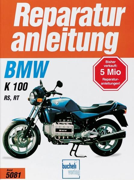 BMW K 100 RS / K 100 RT Bj 1986-1991 - Reparaturbuch