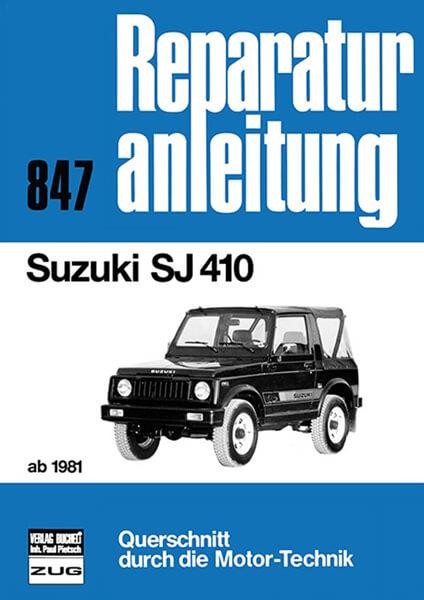 Suzuki SJ 410 ab 1981 - Reparaturbuch