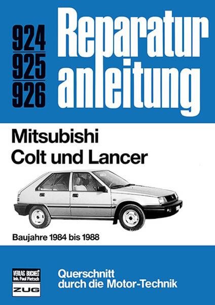 Mitsubishi Colt und Lancer - Reparaturbuch