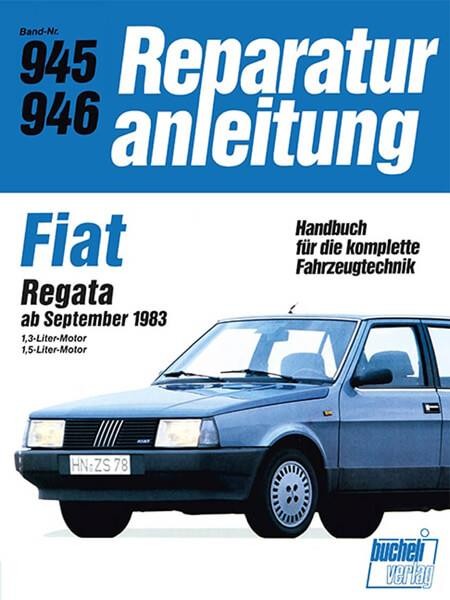 Fiat Regata ab September 1983 - Reparaturbuch