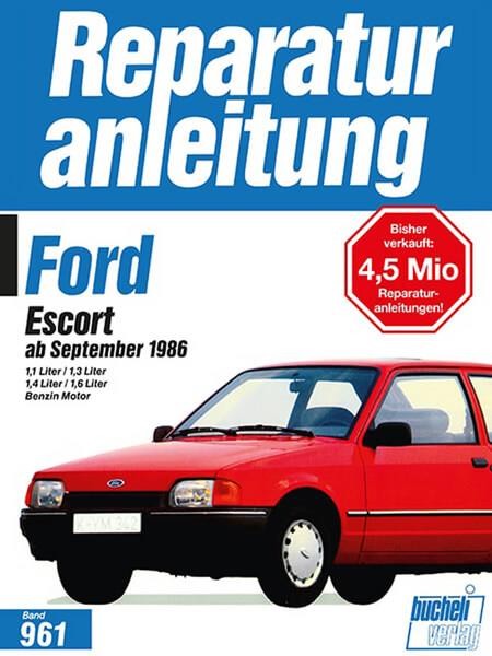 Ford Escort ab September 1986 - Reparaturbuch