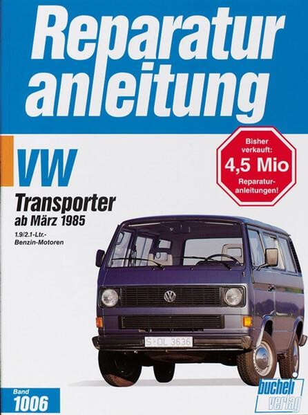 VW Transporter / Bus ab 3/1985 - Reparaturbuch