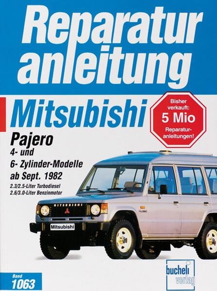 Mitsubishi Pajero ab Sept. 82 - Reparaturbuch