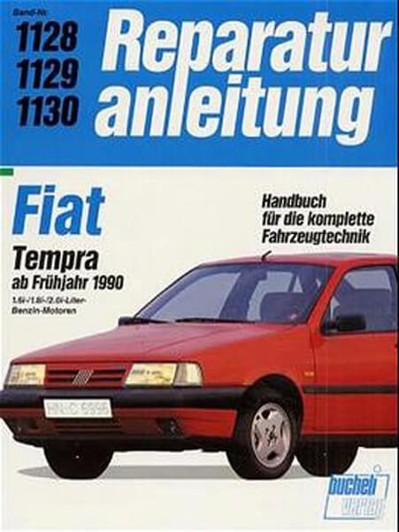 Fiat Tempra 1,6ie /1,8ie /2,0ie - Reparaturbuch