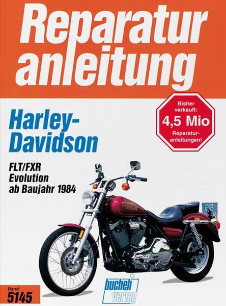 Harley-Davidson FLT/FXR Evolution Engine 1340 - Reparaturbuch