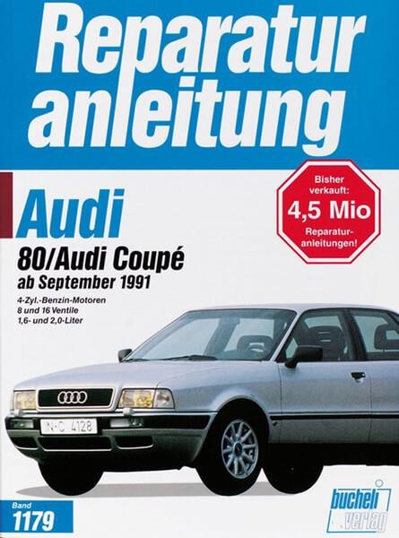 Audi 80 / Audi Coupé ab September 1991 - Reparaturbuch