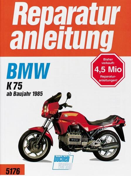 BMW K 75 (ab Baujahr 1985) - Reparaturbuch