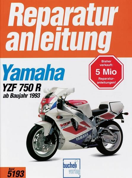 Yamaha YZF 750 R (ab Baujahr 1993)/ SP - Reparaturbuch