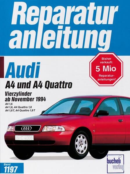 Audi A4 - Reparaturbuch