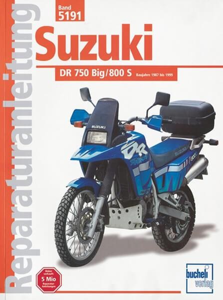 Suzuki DR750 Big und DR800S Reparaturanleitung