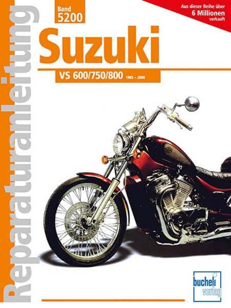 Suzuki VS600 VS750 VS800 Reparaturanleitung
