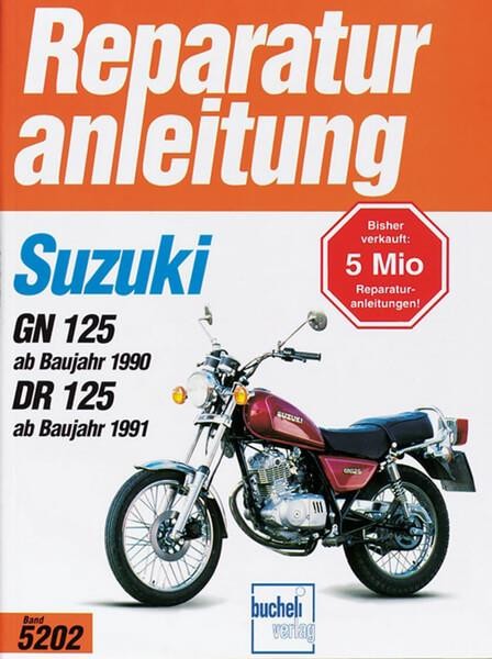 Suzuki DR125 und GN125 Reparaturanleitung