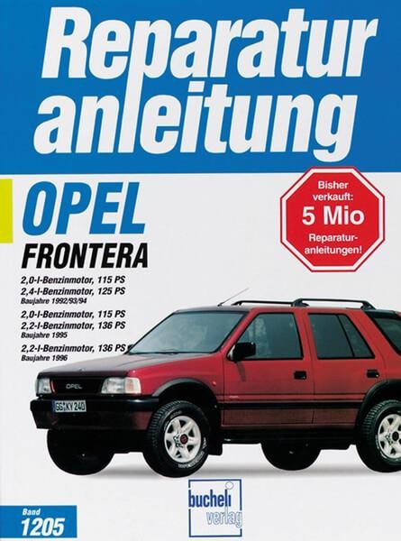 Opel Frontera (ab Dez. 1992) - Reparaturbuch