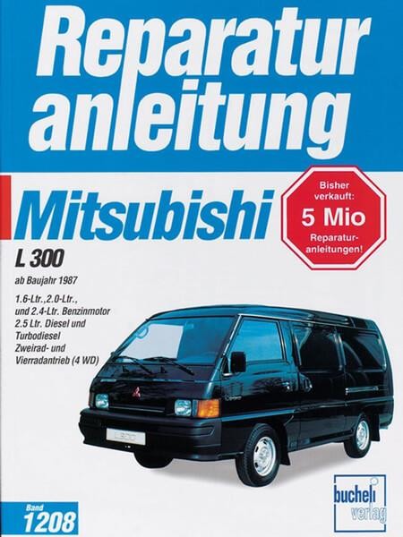 Mitsubishi L 300 - Reparaturbuch