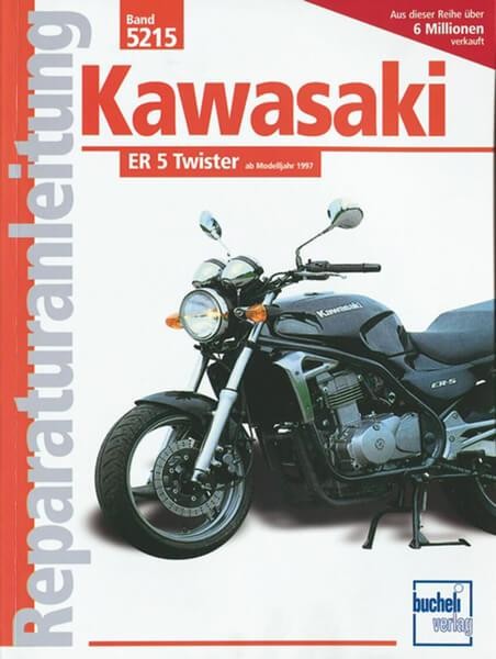 Kawasaki ER 5 Twister ab Modelljahr 1997 - Reparaturbuch