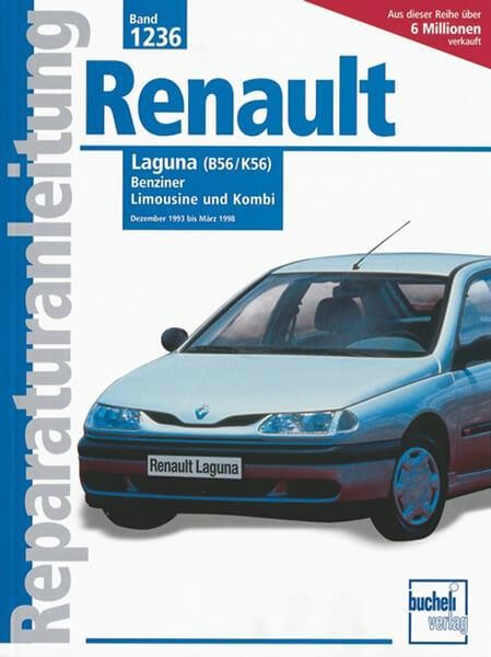 Renault Laguna 12/1993 bis 3/1998 - Reparaturbuch