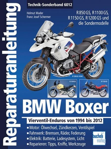 BMW Boxer Vierventil-Enduros von 1994 bis 2012 - Reparaturbuch