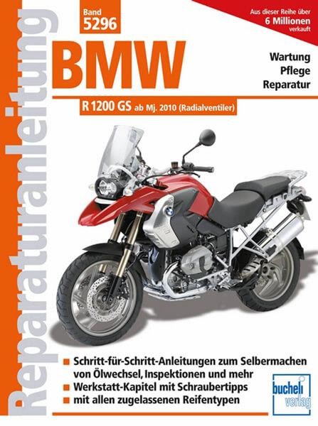 BMW R 1200 GS - ab Modelljahr 2010 - Reparaturbuch