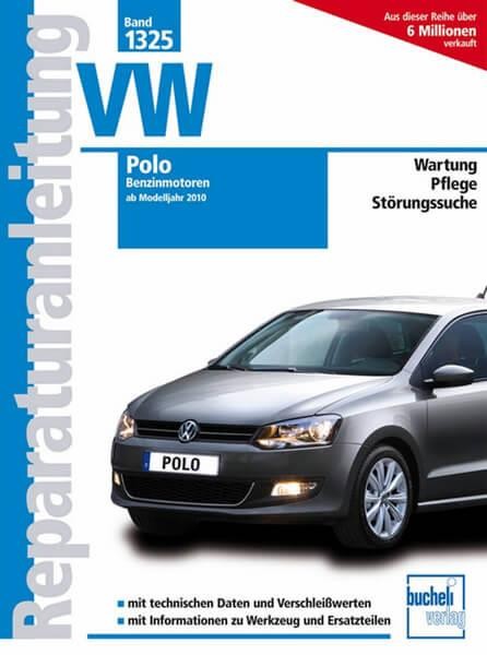VW Polo - Ab Modelljahr 2011 - Benzinmotoren - Reparaturbuch